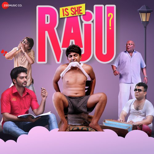 Is She Raju (2019) (Hindi)
